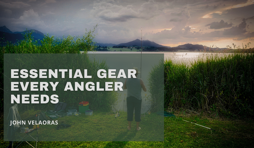 Essential Gear Every Angler Needs